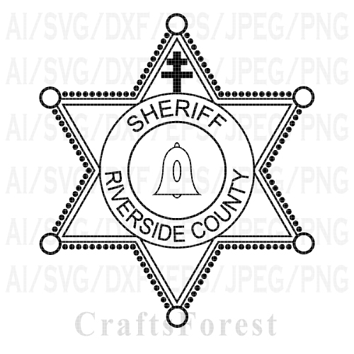 Riverside County Sheriff Badge SVG Vector File for CNC Laser Engraving, Cricut, Silhouette | Sheriff Badge DXF PNG AI EPS Digital Download